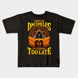 When the DM Smiles It's Already Too Late Tabletop Kids T-Shirt